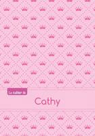 Le cahier de Cathy - Séyès, 96p, A5 - Princesse