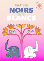 Noirs et blancs