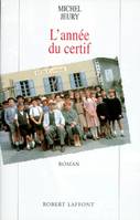 L'année du certif, L'année du certif - t.1