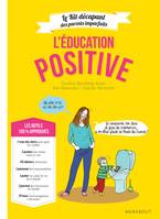 L'éducation positive, Edition Deluxe avec matériel