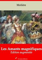 Les Amants magnifiques – suivi d'annexes, Nouvelle édition 2019