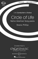 Circle of Life, Native American Song-poems. mixed choir (SATB) a cappella. Partition de chœur.