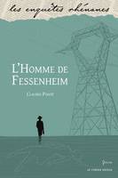 L'homme de Fessenheim, Roman