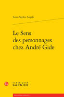 Le sens des personnages chez André Gide