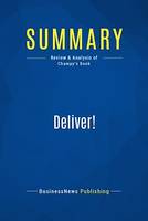 Summary: Deliver!, Review and Analysis of Champy's Book