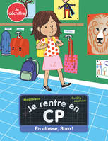 Je rentre en CP En classe Sara !, Je déchiffre