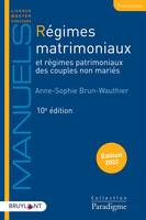 Régimes matrimoniaux, et régimes patrimoniaux des couples non mariés