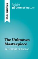 The Unknown Masterpiece, by Honoré de Balzac