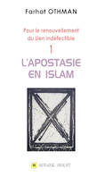 APOSTASIE EN ISLAM (L')