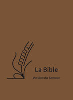 La Bible, Version du semeur, révision 2015