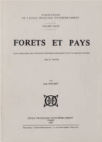 Forêts et pays, Carte schématique des formations forestières dominantes et de l'occupation humaine. Asie du sud-est