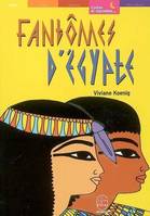 FANTOMES D'EGYPTE