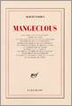 II, Solal et les Solal, II : Mangeclous, Surnommé aussi longues dents et œil de Satan et lord High Life et sultan des tousseurs et crâne en selle et pieds noirs et haut de forme et bey des menteurs et parole d'honneur et presque avocat et compliqueur d...