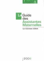 Le guide des assistantes maternelles, le nouveau statut