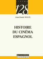 HISTOIRE DU CINEMA ESPAGNOL