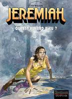 Jeremiah ., 23, Jeremiah - Tome 23 - Qui est Renard Bleu ?