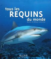 TOUS LES REQUINS DU MONDE