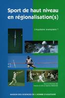 Sport de haut niveau en régionalisation(s), L'Aquitaine exemplaire ?