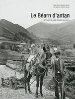 Le Béarn d'antan à travers la carte postale ancienne