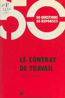 Le Contrat de travail