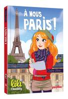 14, Lili Chantilly - T14 - À nous Paris !