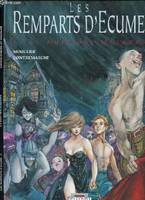 REMPARTS D'ECUME T02 LA NUIT DES MASQUES