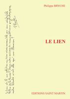 Le lien, Roman