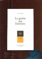 La genèse des Exercices