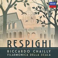 CD / Respighi / Respighi,  / Chailly, R