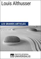 Louis Althusser, Les Grands Articles d'Universalis