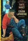 TANTE NANCY ET COUSIN LAPARESSE