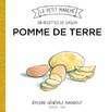 Le petit marché Marabout, 30 recettes de saison - Pomme de terre, les recettes de saison