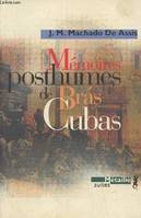 Suites Mémoires posthumes de Bras Cubas