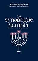 La synagogue Semper