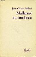 Mallarmé au tombeau