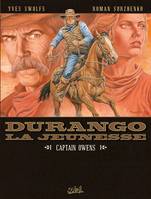 3, Durango la jeunesse T03, Captain Owens