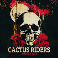 CD / Skulls Out / Cactus Riders