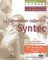 La convention collective Syntec, Les conventions collectives commentées