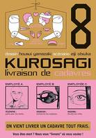 8, Kurosagi T08, Livraison de Cadavres