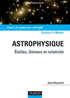 Astrophysique - Étoiles, univers et relativité, étoiles, univers et relativité