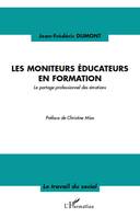 Les moniteurs éducateurs en formation, Le partage professionnel des émotions