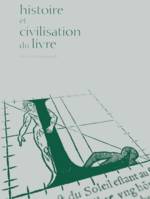 Histoire et civilisation du livre - Revue internationale, volume 8 (2012), Pour une histoire transnationale du livre