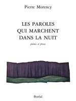 Les Paroles qui marchent dans la nuit