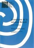Grammaire de la notation Benesh, Cahiers de la pédagogie