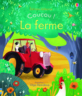 Coucou !, La ferme