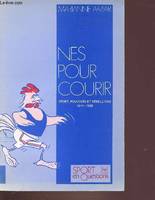 Nés pour courir / sport, pouvoirs et rébellions (1944-1958), sports, pouvoirs et rébellions, 1944-1958