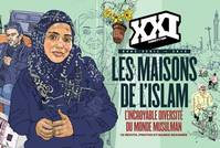 XXI N° Hors série, Les maisons de l'islam 