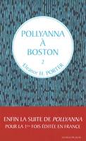 2, 2 Pollyanna à Boston T2