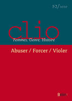 Clio 2020, n.52, Abuser/Forcer/Violer