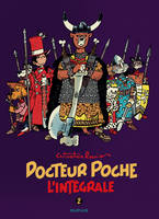 2, Docteur Poche - L'Intégrale - Tome 2 - Docteur Poche 2 (intégrale) 1979 - 1983, Volume 2, La planète des chats, Le géant qui posait des questions, Gags en poche